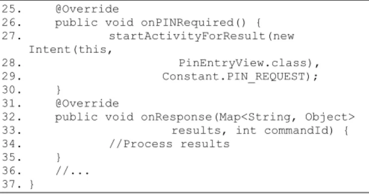 Fig.  12  gives  an  overview  of  components  interaction  showing how the client module (service UI) requires the name  and the password of the handset end-user, stored by the applet  using SE-QL; then, WOLF plugin initiates the connection and  the  appl