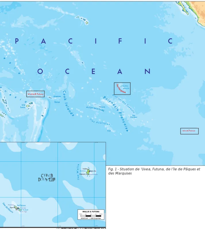 Fig. 1 - Situation de ‘Uvea, Futuna, de l’île de Pâques et  des Marquises