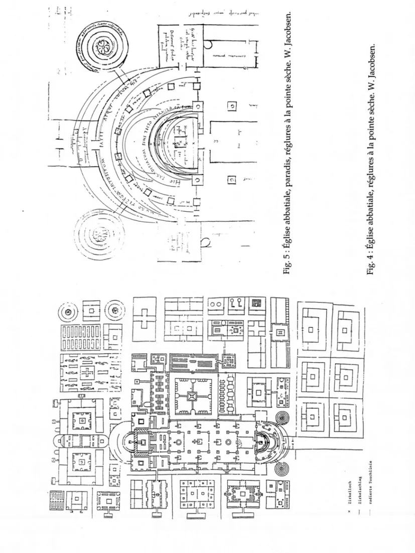 Fig. 4 : Église abbatiale, réglures à la pointesèche. W. Jacobsen.