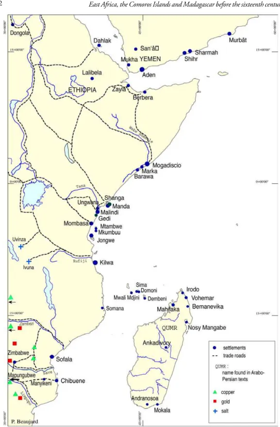 Fig. 5. East Africa and Madagascar (11 th  – 14 th  century)