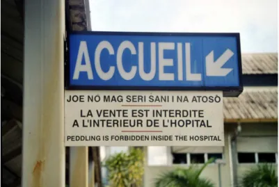 Illustration n°1 : panneaux d’accueil à l’entrée de l’hôpital 