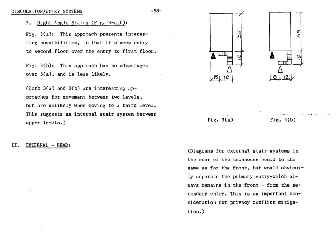 Fig.  3(a):  This  approach  presents  interes- interes-ting  possibilities,  in  that  it  places  entry to  second floor  over  the entry  to  first floor.