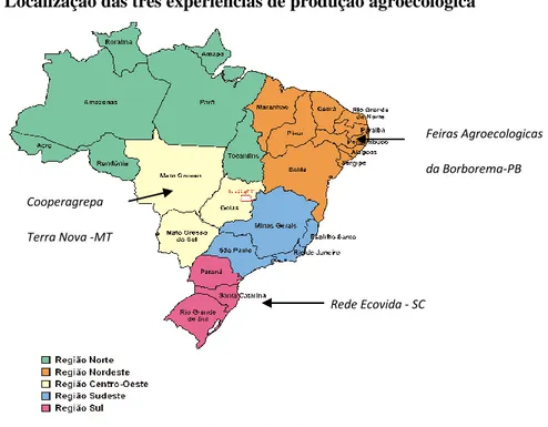 Figura 1 - Localização das três experiências de produção agroecológica 