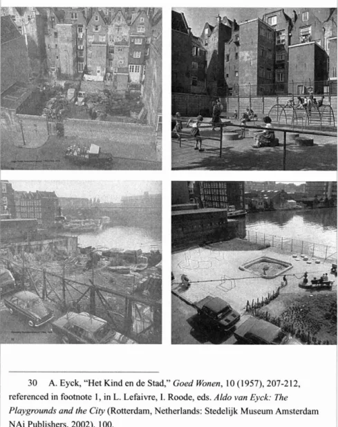 Fig. 5  Aldo van Eyck play-  grounds before and after. 