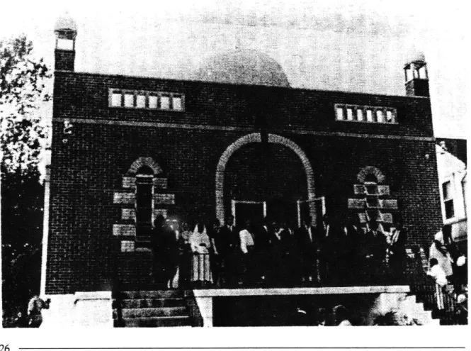 Fig.  1.16  Fourth Type - Dayton Ah- Ah-madiyya  Mosque.  Completed  in 1965.  One of the communities first permenant  structures  in  North America.