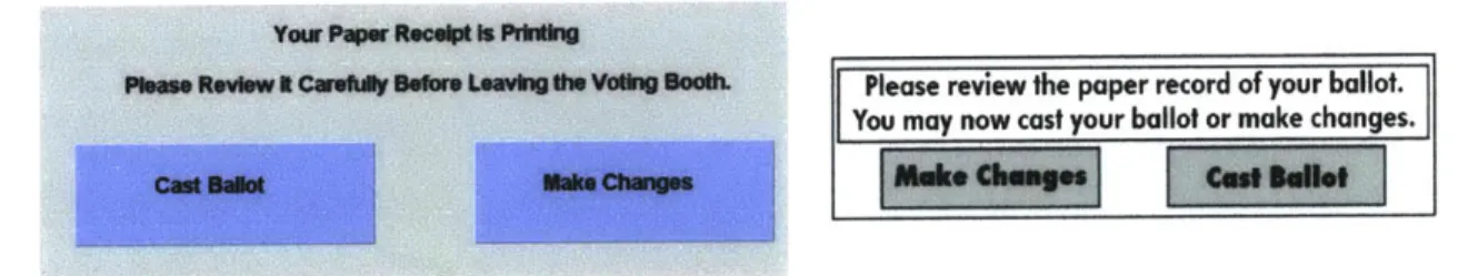 Figure  7: Final  selection  screen in experimental  VVPAT  setup (on left) and Nevada instructions to voters (on right).