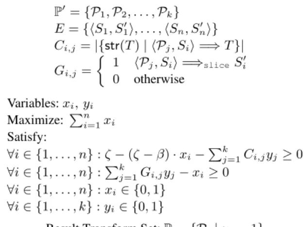 Figure 13 presents the ILP formulation of the transform selection problem. C i,j corresponds to the space size derived from the j-th transform when applying to the i-th AST slice pair in the validation set