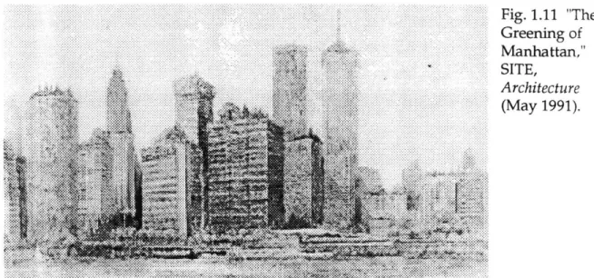 Fig. 1.11  &#34;The Greening  of ..  ..  .Manhattan,&#34; SITE, ...... Architecture (May 1991).