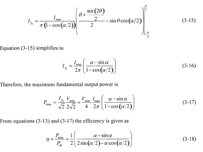 Figure  3-6  plots both the  efficiency  q  and maximum  output power  versus  conduction  angle  a.