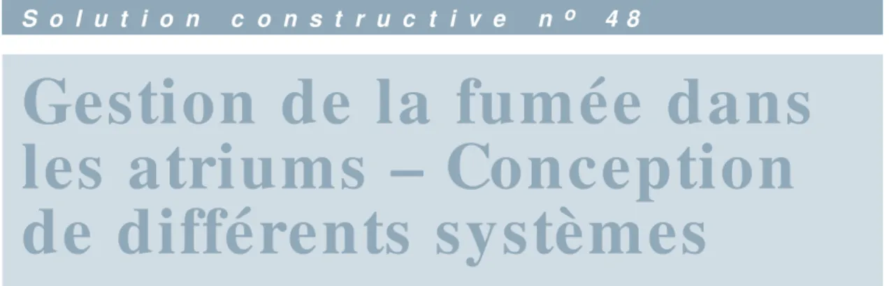 Figure 1. Production de fumée dans un atrium 1