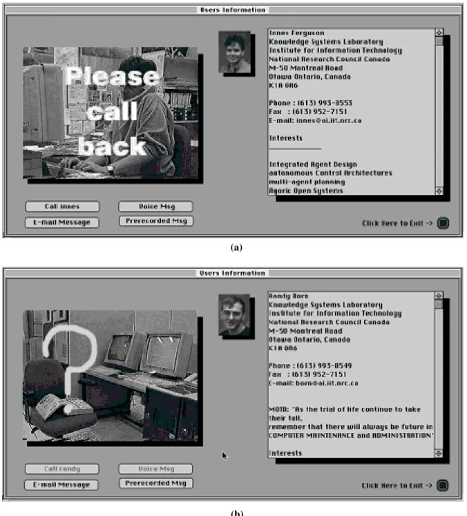 FIGURE 2. More Users Information windows showing one user to be busy on the phone (a) and yet another user to be out of his office, but presumably still somewhere in the building (b)