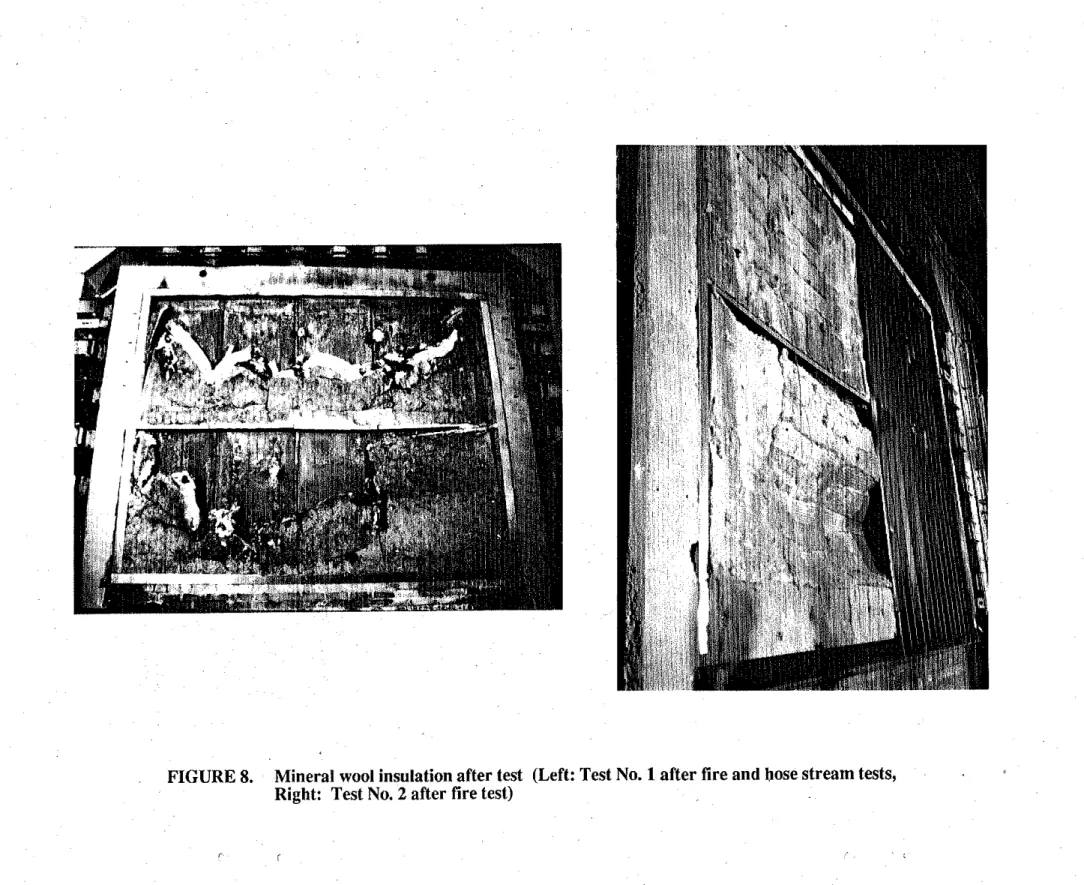 FIGURE 8.  Mineral wool insulation after test  (Left: Test No. 1 after fire and hose stream tests,  Right:  Test No