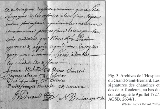 Fig. 3. Archives de l’Hospice du Grand-Saint-Bernard. Les signatures  des  chanoines  et des deux fondeurs, au bas du contrat signé le 9 juillet 1727.