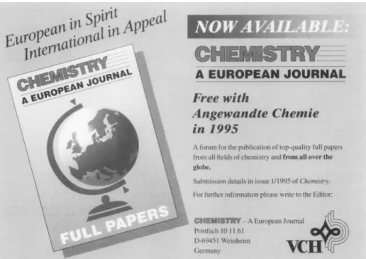 Figure 4. Advertizing insert published in the first issue of Chemistry (vol. 1, n. 1, April  1995), highlighting the European nature of the periodical (“European in Spirit,  Interna-tional in Appeal”)