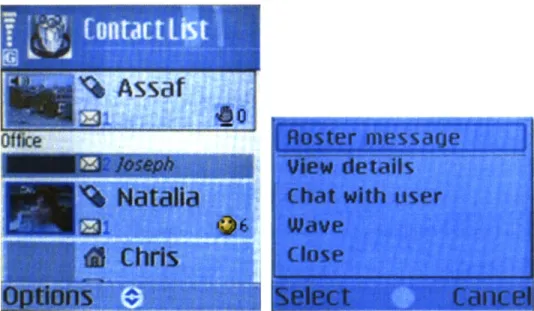 Figure  2-2:  The  Contact List Screen  (on  left)  provides  availability  information