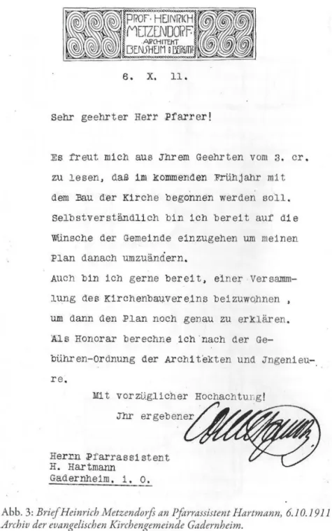 Abb. 3:  Brief  Heinrich Metzendorfs an Pfarrassistent Hartmann,  6.  J  0.1911  Archiv der evangelischen  Kirchengemeinde Gadernheim