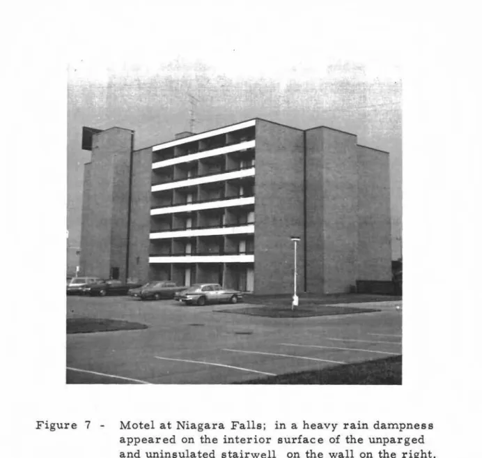 Figure 7 - Motel at Niagara Falls; in a heavy rain dampness appeared on the interior surface of the unparged and uninsulated stairwell on the wall on the right.