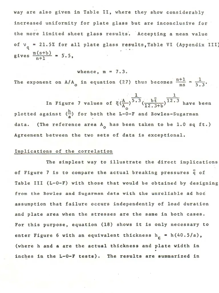 Table  III  (L-0-F)  with  those  that  would  be  obtained  by  designing  from  the  Bowles  and  Sugarman  data  with  the  unreliable  ad  hoc  assumption  that  failure  occurs  independently  of  load  duration  and  plate  area  when  the  stresses 