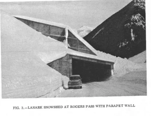 FIG. 3.-LANARK  SNOWSHED  AT ROGERS  PASS WITH PARAPET WALL
