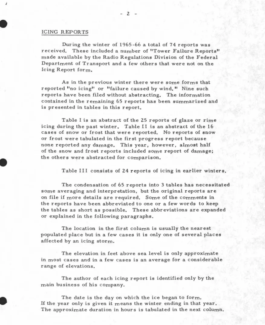 Table I is an abstract of the 25 reports of glaze or rime lcmg during the past winter
