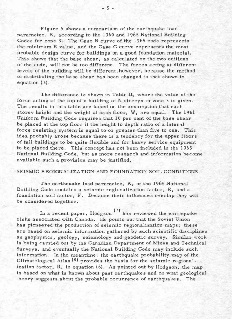 Figure  6  shows  a  corrlparison  of  the  earthquake  load p a r a r n e t e r ,   K ,   a c c o r d i n g   t o   t h e   I 9 6 0   a n d   1 9 6 5  N a t i o n a l   B u i l d i n g C o d e s   f o r   z o n e   3 