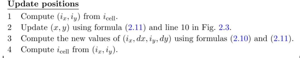 Figure 2.4: The update positions step, in the “cell index plus offset” particle representation.