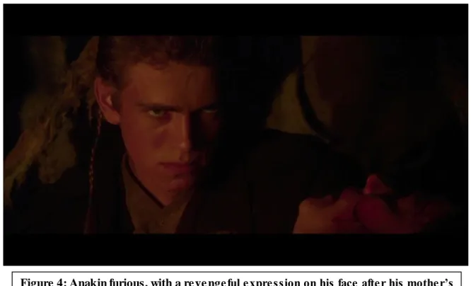 Figure 4: Anakin furious, with a reve ngeful expression on his face after his mother‟s  death 