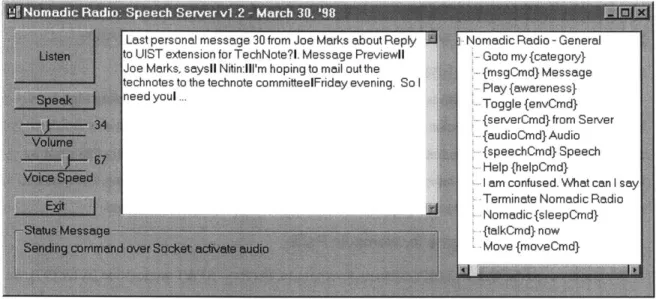 Figure 4.3: The  Speech  Recognition  and Synthesis module  running  as a server on the local Wearable  PC  in a  push-to-talk mode or on  a  remote  networked machine  in continuous speech mode.