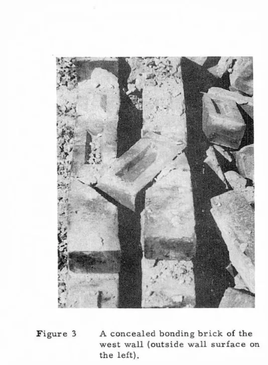 Figure  3  A  concealed  bonding  brick  of the  west wall  (outside  wall  surface  on  the  left)