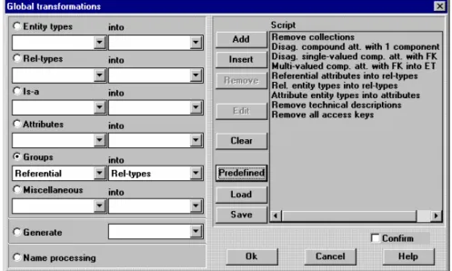 Fig. 10. The Basic Global Transformation assistant allows the analyst to perform a transformation on all the  objects that satisfy a condition (left part)