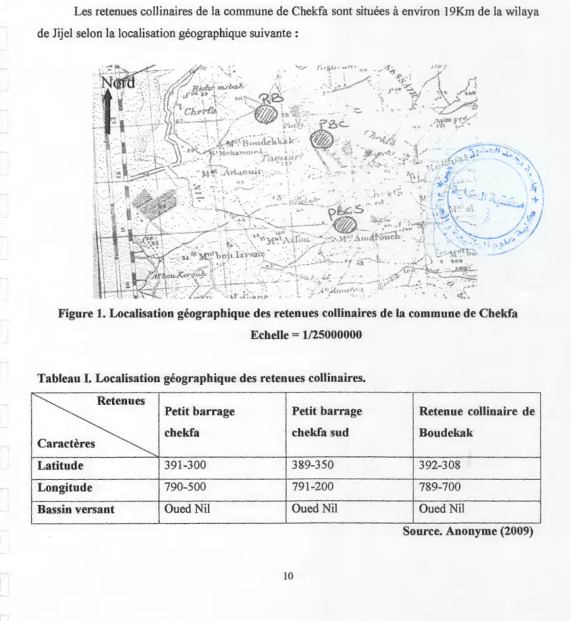 Figure 1.  Localisation géographique des retenues collinaires de la  commune de Chekfa  Echelle  =  1/25000000 