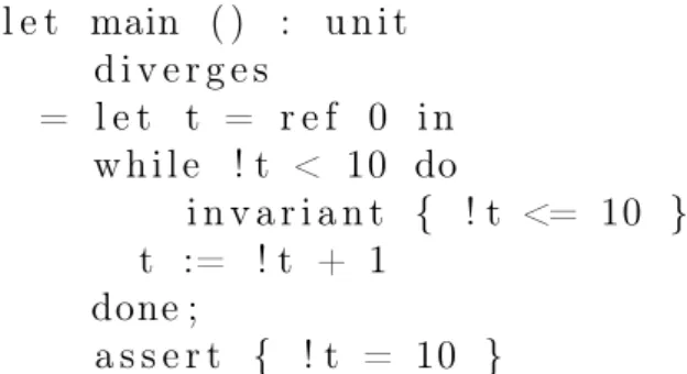 Figure 8.4: Simple WhyML loop with a valid loop invariant