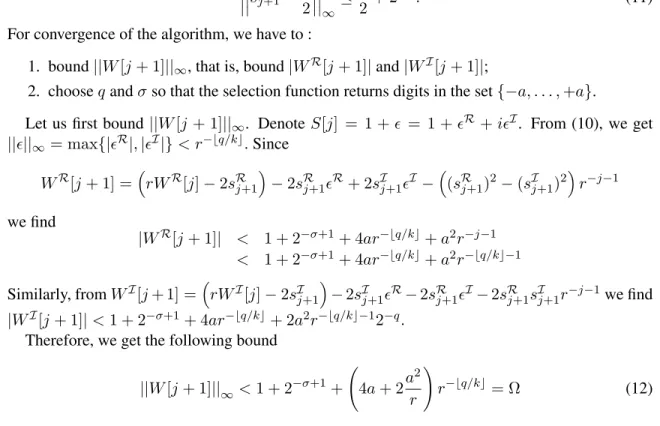 Table 1 gives parameters q and σ that satisfy (14), depending on r and a. Since the table required by the prescaling step has 2 q + 1 address bits, radices 2 and 4 are feasible