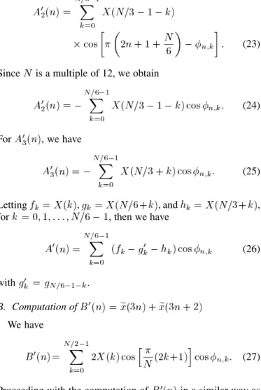 Table I lists the arithmetic operations needed by the two ap- ap-proaches for . It shows that these algorithms require about the same computational complexity in terms of the total number of arithmetic operations