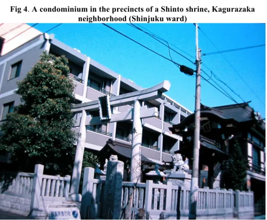Fig 4. A condominium in the precincts of a Shinto shrine, Kagurazaka  neighborhood (Shinjuku ward) 