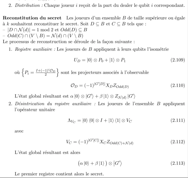 Figure 2.5 – Description d’un protocole de partage de secret quantique ` a seuil qQSS de param`etres ((n, k))