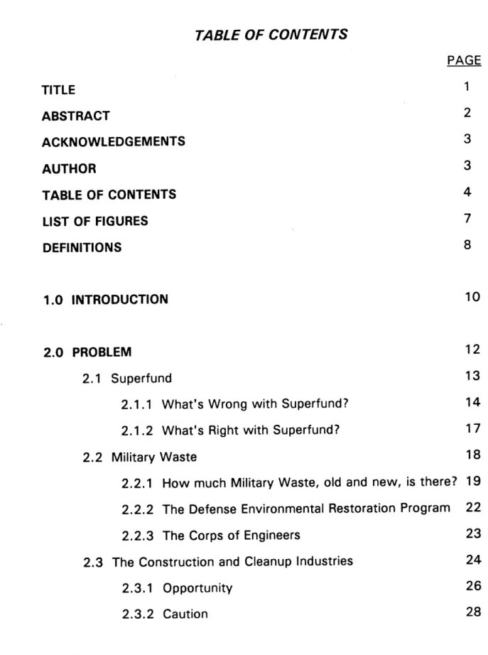 TABLE  OF  CONTENTS PAGE TITLE  1 ABSTRACT  2 ACKNOWLEDGEMENTS  3 AUTHOR  3 TABLE  OF  CONTENTS  4 LIST  OF  FIGURES  7 DEFINITIONS  8 1.0  INTRODUCTION  10 2.0  PROBLEM  12 2.1  Superfund  13