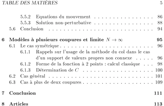 TABLE DES MA TI  ERES 5 5.5.2 Equations du mouvement . . . . . . . . . . . . . . . . 86 5.5.3 Solution non-perturbative 