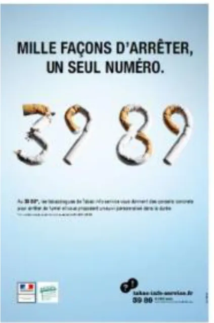 Figure 8 : Campagne publicitaire 2011, tabac info service. 