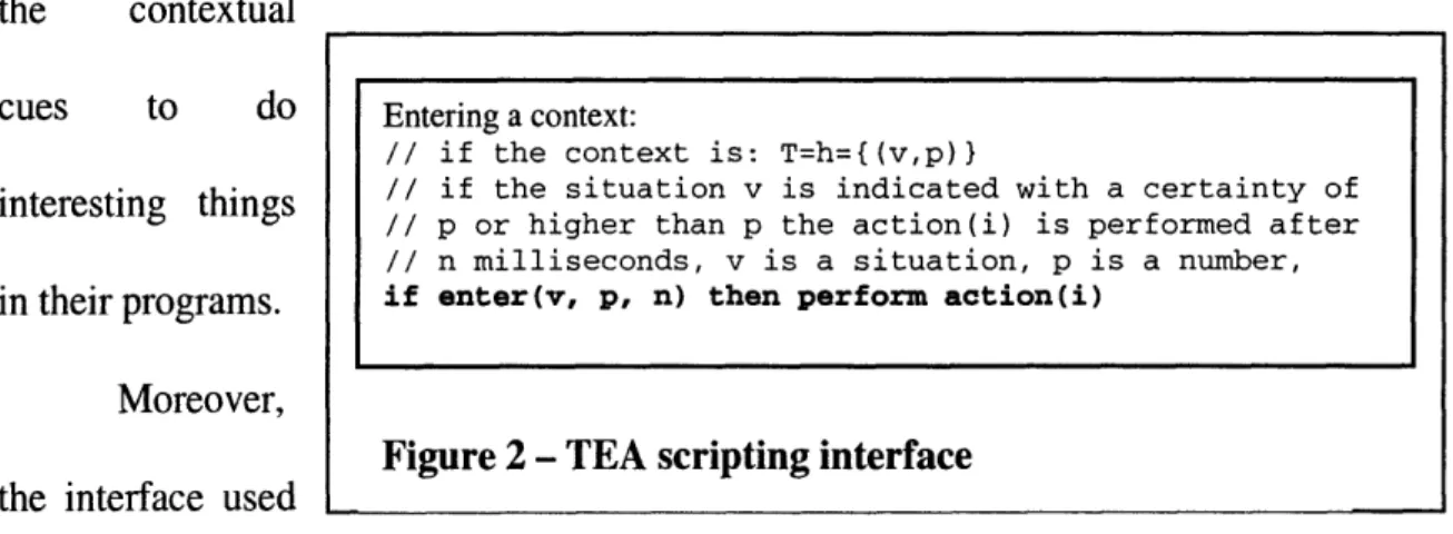 Figure 2 - TEA scripting interface the  interface  used