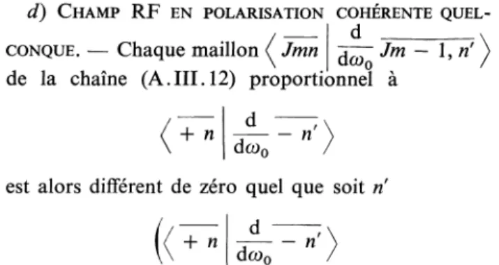 FIG.  14.  -  Diagrammes  schématisant  à l’ordre le  plus  bas les amplitudes  de diffusion d’un  photon  optique (ligne brisée)  par