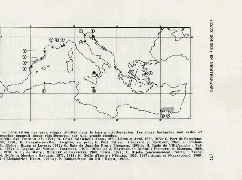 FIG.   1.  —  Localisation  des  eaux  rouges  décrites  dans  le  bassin  méditerranéen