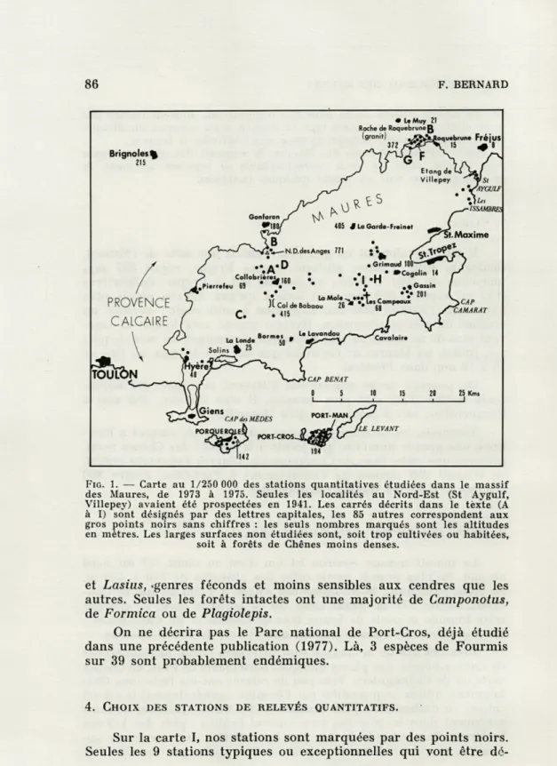 FIG.  1.   —   Carte  au   1/250  000   des  stations  quantitatives  étudiées  dans  le  massif  des  Maures,  de 1973   à 1975