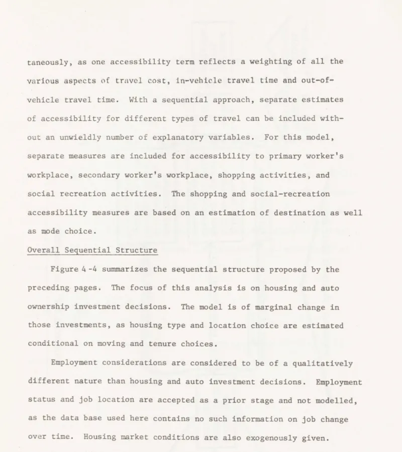 Figure 4 -4 summarizes  the  sequential  structure proposed by  the preceding  pages.  The  focus of  this  analysis  is  on housing and  auto ownership  investment decisions