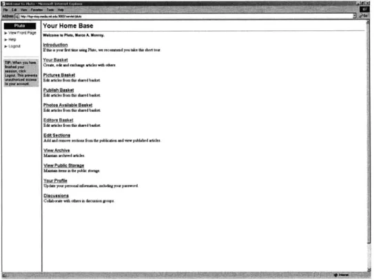 Figure  3-4:  Main  screen of the Pluto environment.  Depending  on  the user permissions, the software will display the corresponding  functions.