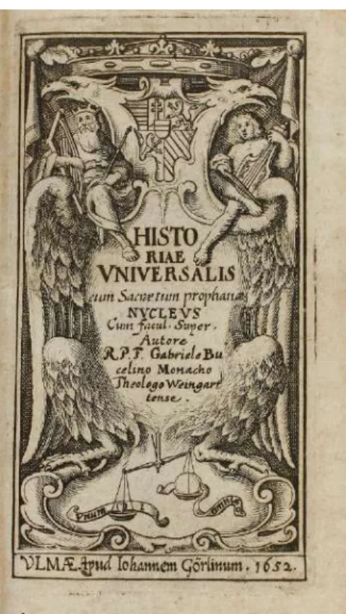 Fig. 15 Gabriele Bucellino, Historiae Universalis,   Frontespizio di invenzione di Giulio Benso? 