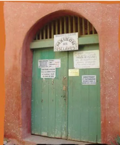 Illustration 17 : Porte  d'entrée de la Maison des  Esclaves de l'île de Gorée,  Sénégal, Photo UNESCO