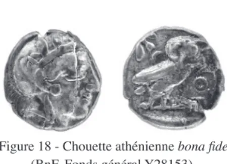 Figure 18 - Chouette athénienne bona fide      