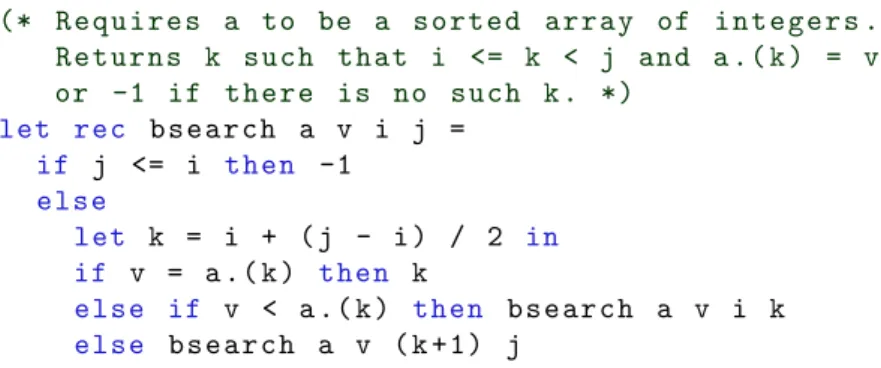 Figure 2.1: An OCaml implementation of binary search.