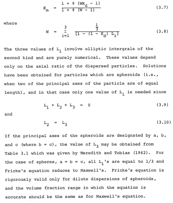 Table  3.1  which  was  given  by  Meredith  and  Tobias  (1962).  For the  case  of  spheres,  a =  b  =  c,  all  L